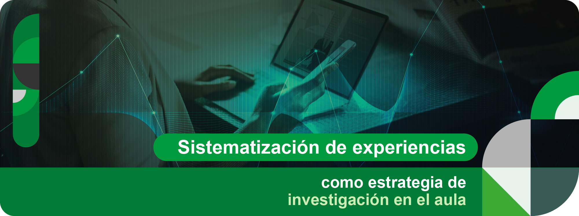 Curso: Sistematización de experiencias como estrategia de investigación en el aula.